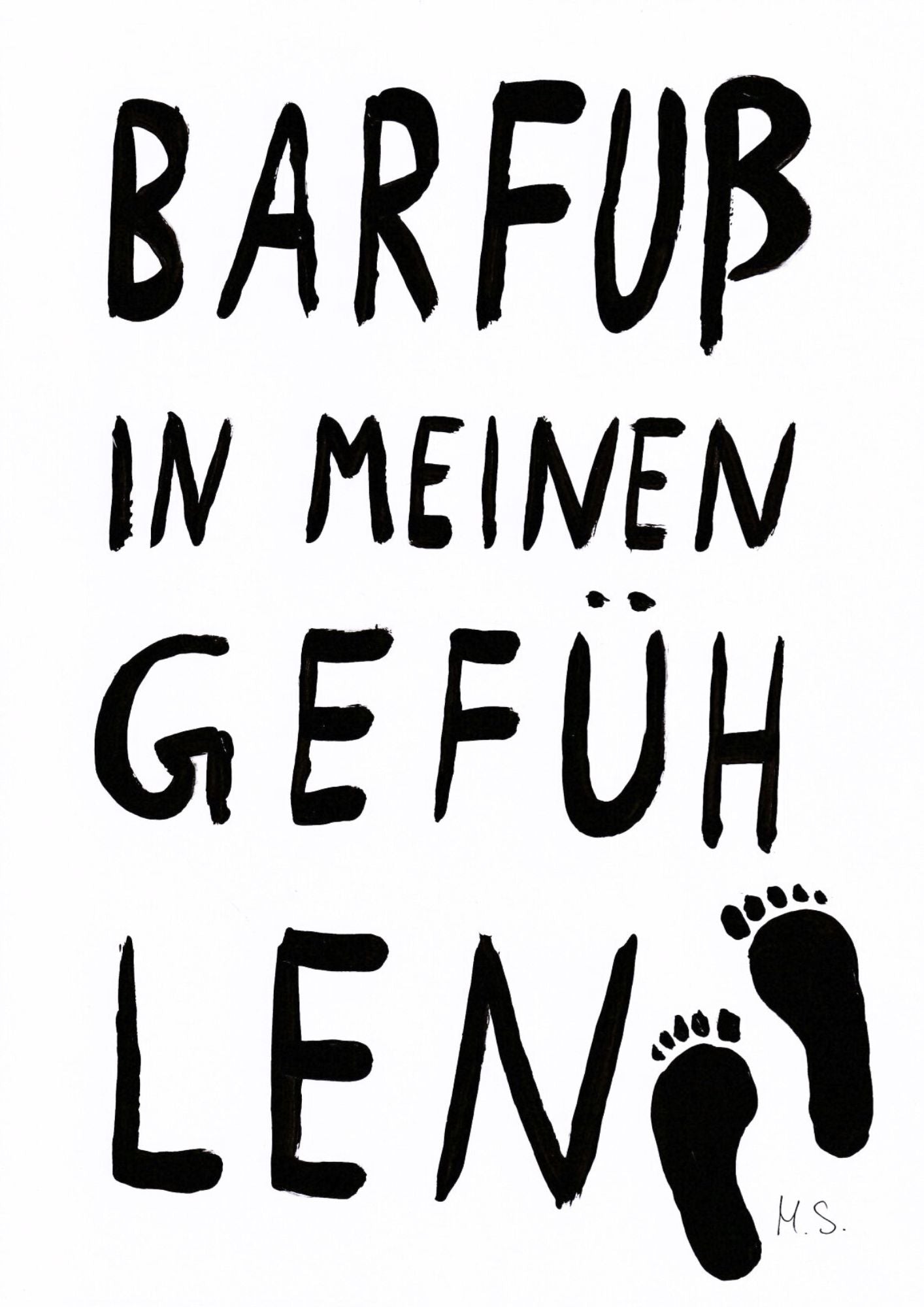 barfuß in meinen Gefühlen