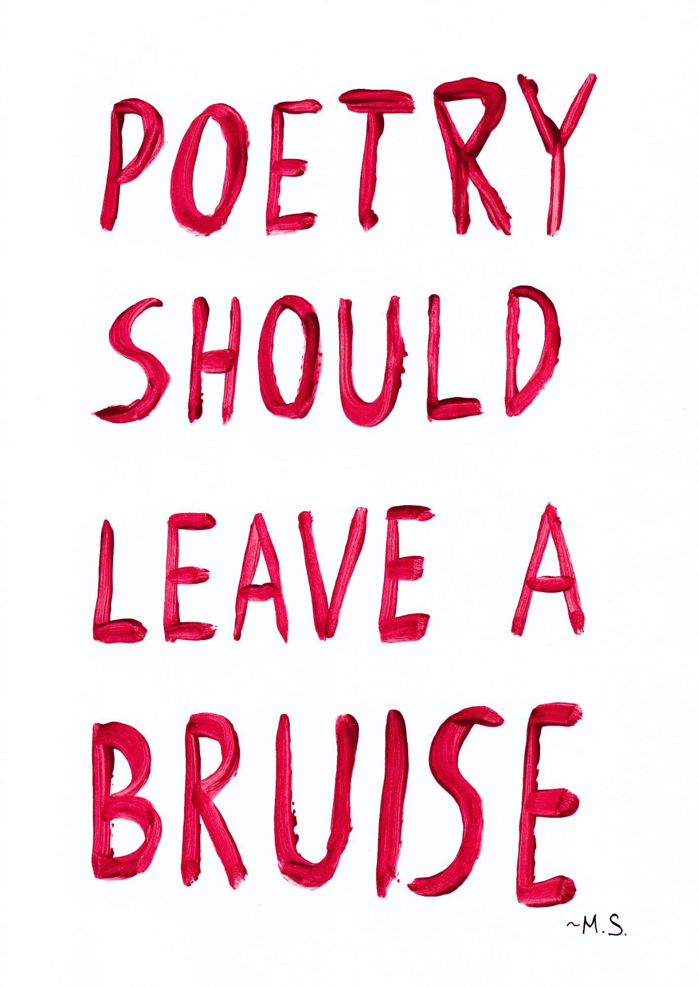 poetry should leave a bruise